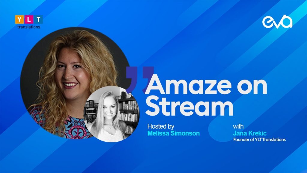 Amaze on Stream | Episode 5 | With Jana Krekic from YLT Translations