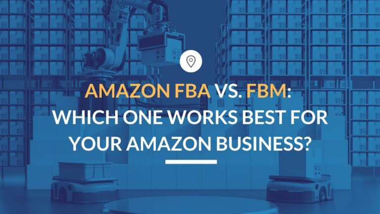 Amazon FBA vs FBM