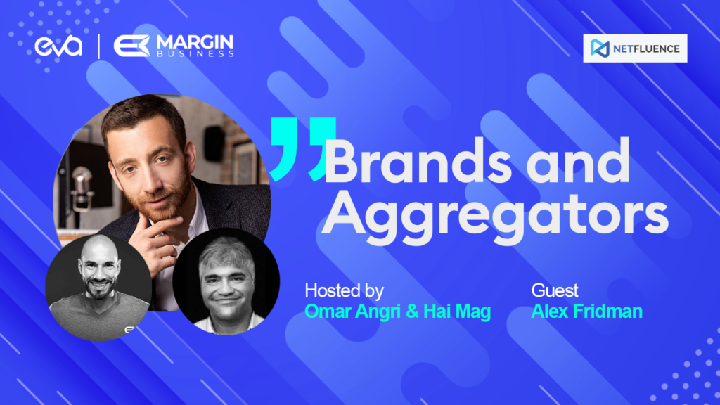 Brands & Aggregators | Ep. 20 | Alex Fridman, Wapi