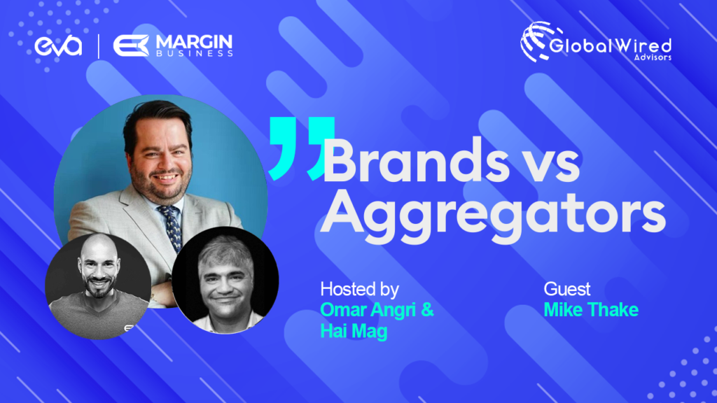 Brands & Aggregators | Ep. 19 | Mike Thake, Avask