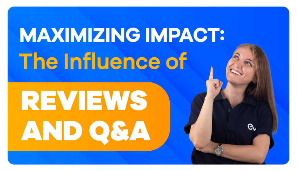 Amazon Shopper Engagement: The Power of Reviews and Q&A