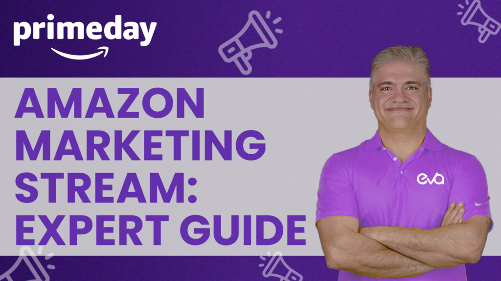 Unlock Prime Day Success with Amazon Marketing Stream: An Expert Guide