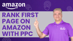 How To Rank On The First Page Of Amazon With Ppc A Comprehensive Guide Feat