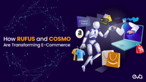 How RUFUS and COSMO Are Transforming E-Commerce